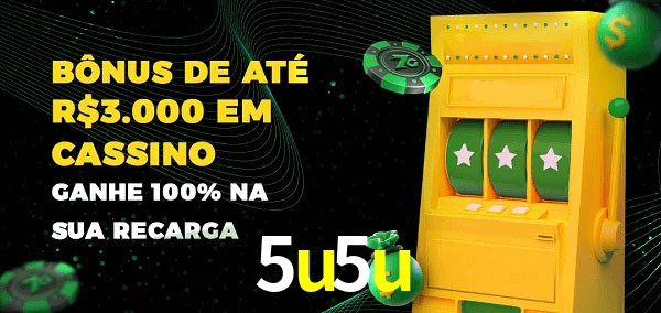 5u5u melhor bônus de depósito
